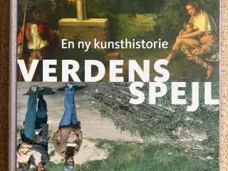 En ny kunsthistorie/VERDENS SPEJL