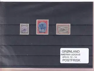 Grønland - Amerika Udgave - AFA  8 - 12 - 14 - Postfrisk