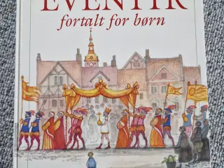 Eventyr fortalt for børn 