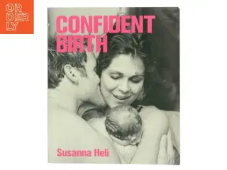 Confident Birth af Susanna Heli (Bog)