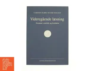 Videre gående læsning af Carsten Elbro og Per Nielsen (Bog)