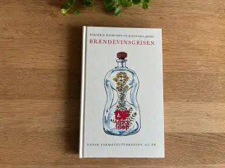 Brændevinsgrisen  - En Urtebog  (Jubilæumsudgave)