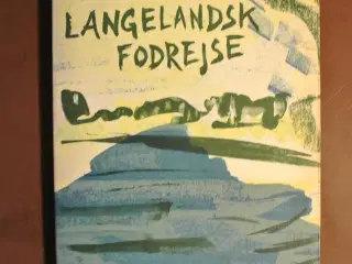 langelandsk fodrejse, af vagn lundbye. ill. af per