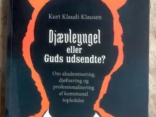 Djævleyngel eller Guds udsendte, Kurt  Klausen