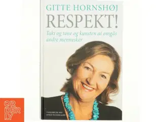 Respekt! af Gitte Hornshøj