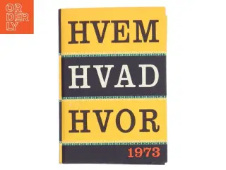 Hvem Hvad Hvor 1973 (Bog)