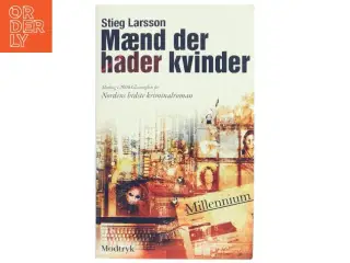 Mænd der hader kvinder af Stieg Larsson, Stieg Larsson (Bog)