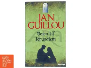 Vej til Jerusalem af Jan Guillou fra Modtryk