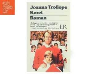 Koret af Joanna Trollope (Bog)