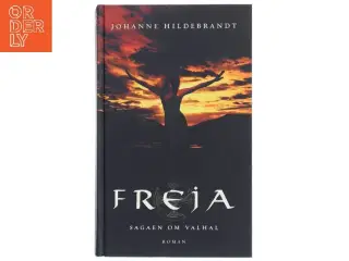 Freja af Johanne Hildebrandt (Bog)