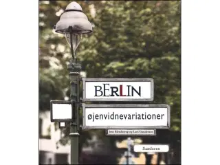 Berlin - Øjenvidnevariationer