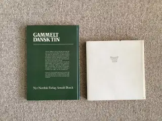 “Gammel dansk Tin” og “Gammel dansk Fajance”