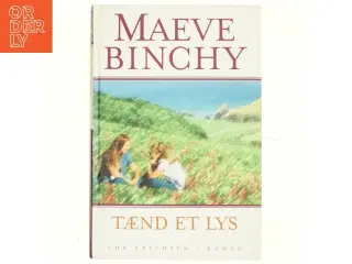 Tænd et lys af Maeve Binchy (Bog)