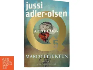 Marco effekten : krimithriller af Jussi Adler-Olsen (Bog)