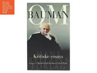 Om Bauman : kritiske essays (Bog)