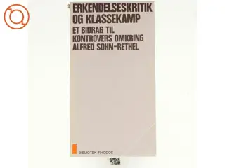 Erkendelseskritik og klassekamp af Alfred Sohn-Rethel (bog)