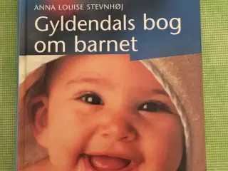 Gyldendals bog om barnet,  Anna Stevnhøj