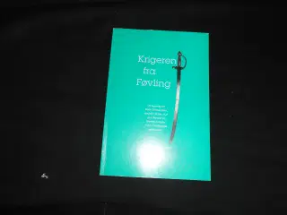 Krigeren fra Føvling -Niels E Andersen