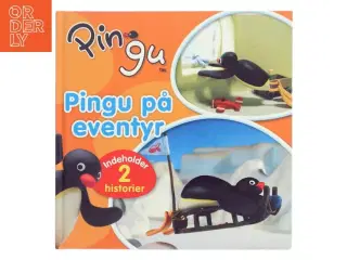 Pingu på eventyr af Bettina Bjerre (Bog)