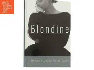 Blondine af Joyce Carol Oates (Bog)