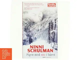 Pigen med sne i håret af Ninni Schulman (Bog)