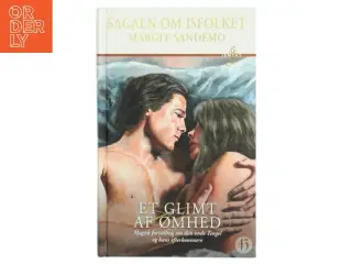 Et glimt af ømhed af Margit Sandemo (Bog)