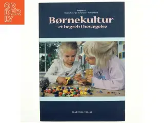 Børnekultur - et begreb i bevægelse (Bog)