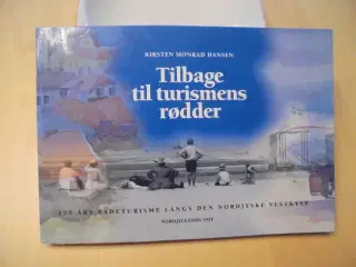 Tilbage til turismens rødder – se fotos og omtale 
