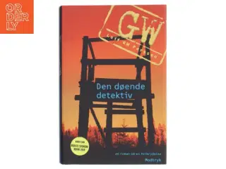 Den døende detektiv af Leif GW Persson (Bog)