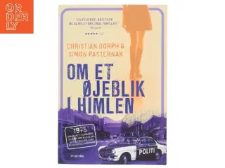 Om et øjeblik i himlen af Christian Dorph (Bog)