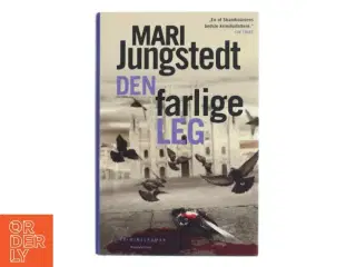 Den farlige leg : kriminalroman af Mari Jungstedt (Bog)