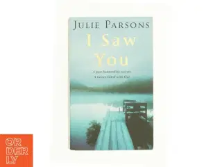 I Saw You by Julie Parsons af Julie Parsons (Bog)