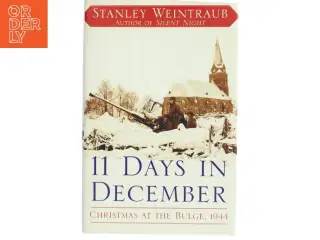 11 days in December : Christmas at the Bulge, 1944 (Bog)