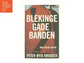 Blekinge gade banden af Peter Øvig Knudsen (bog)
