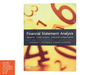 Financial statement analysis : valuation : credit analysis : executive compensation af Christian V. Petersen (Bog)
