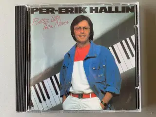 CD: Per-Erik Hallin - Better Late Than Never