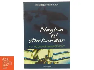 Nøglen til storkunder : Key Account Management (Bog)