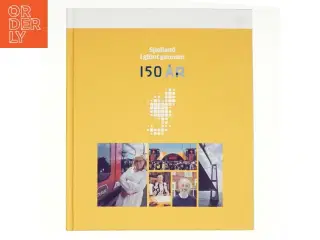 Sjælland i glimt gennem 150 år (Bog)