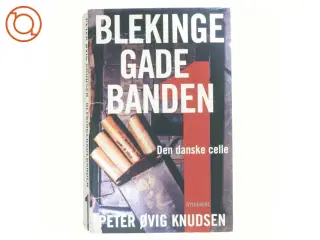 Blekingegade banden af Peter Øvig Knudsen