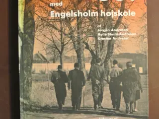 50 år med engelsholm højskole, af jørgen andresen 