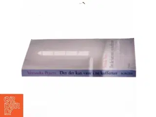 Det der kan være i to kufferter : tolv år i kloster af Veronika Peters (Bog)
