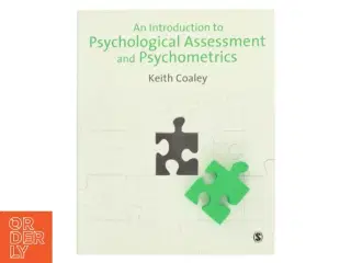 An introduction to psychological assessment and psychometrics af Keith Coaley (Bog)