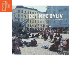 Det nye byliv af Jan Gehl (Bog)
