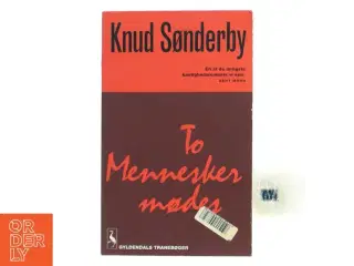 To mennesker mødes af Knud Sønderby (Bog)