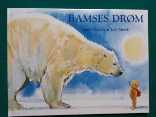 Bamses Drøm & Orla Frøsnapper