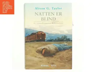 Natten er blind af Alison G. Taylor (Bog)