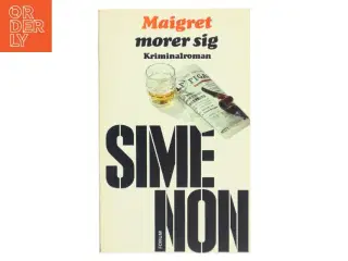 Maigret morer sig af Georges Simenon (Bog)