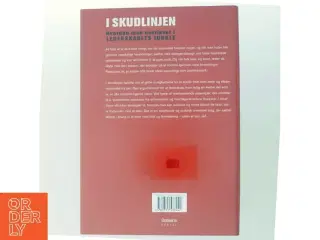 I skudlinjen : hvordan man overlever i lederskabets jungle (Bog)