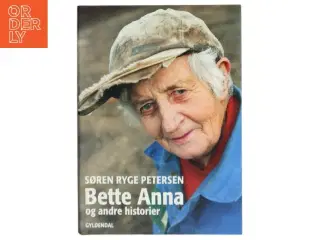 Bette Anna og andre historier af Søren Ryge Petersen (Bog)