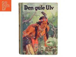 Den gule Ulv af Chr. Erichsen (Bog)